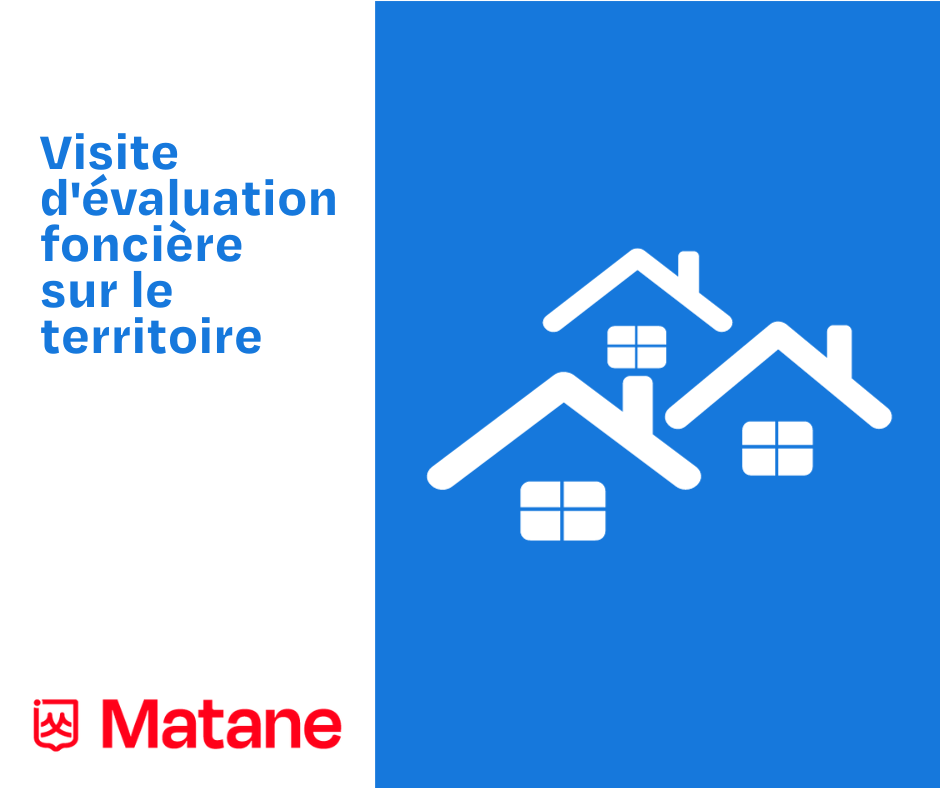 Visites d’évaluation foncière sur le territoire